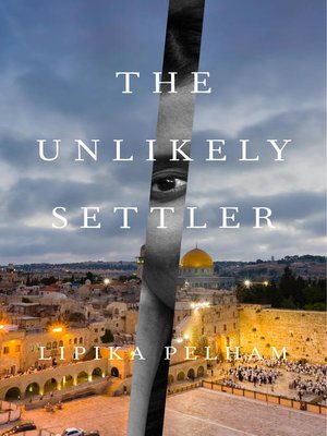 cover image of The Unlikely Settler